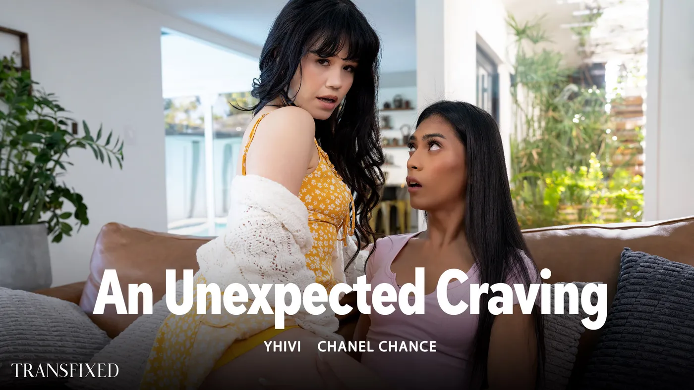 Un Antojo Inesperado – An Unexpected Craving – Transfixed