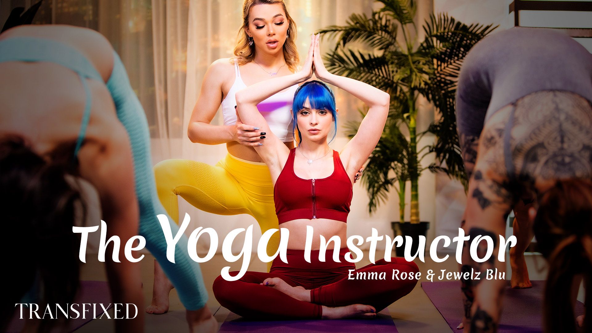 El Instructor De Yoga – The Yoga Instructor – Transfixed